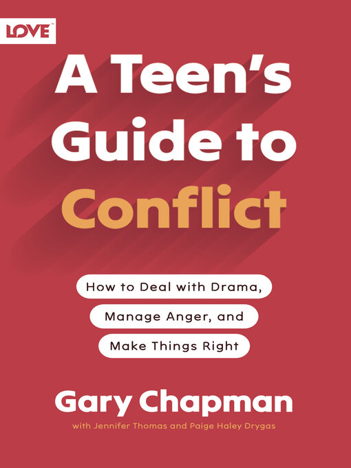 Title details for A Teen's Guide to Conflict by Gary Chapman - Wait list